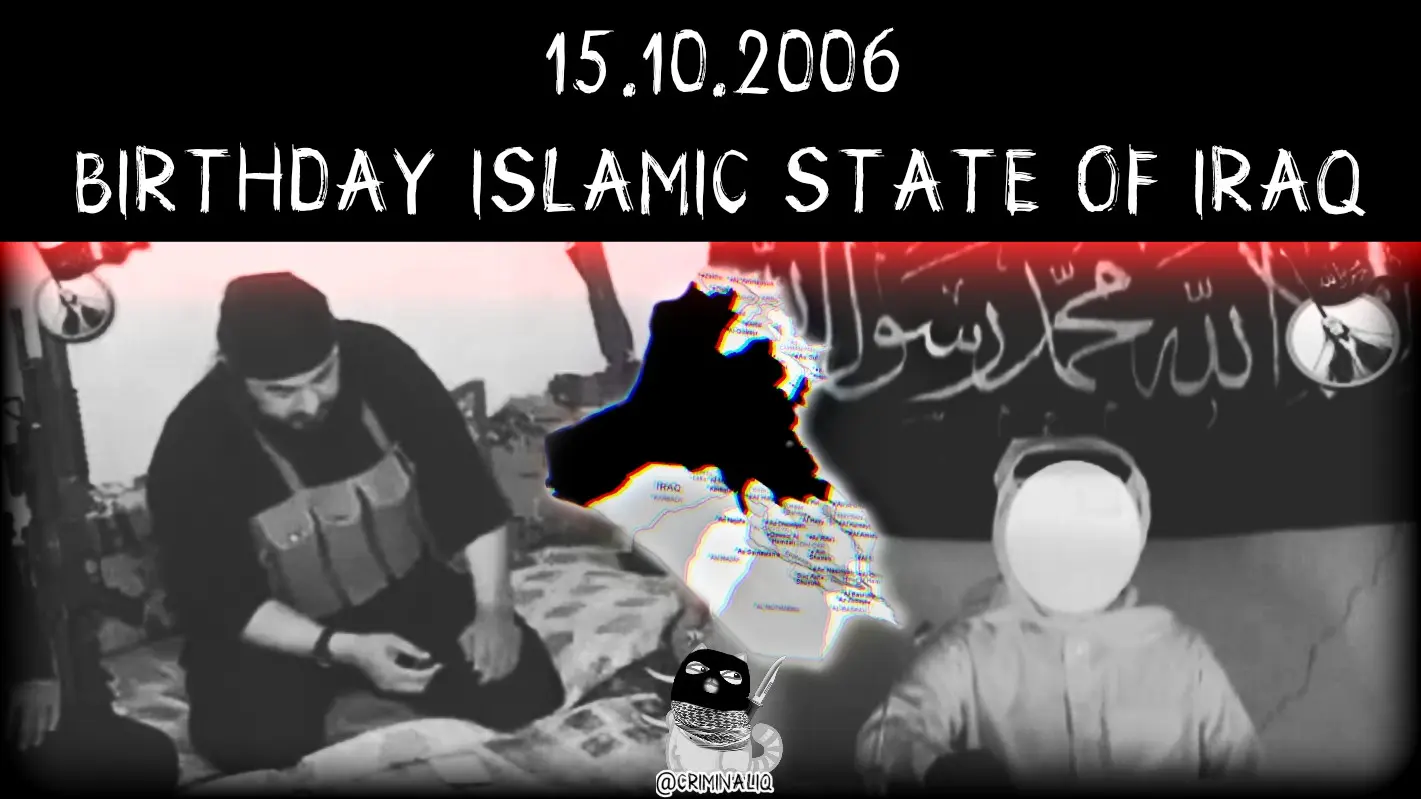 15 октября 2006 года — провозглашение Исламского Государства Ирак (ИГИ).
